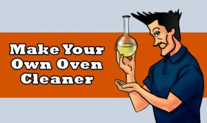 Make Your Own Oven Cleaner - Move Out Mates